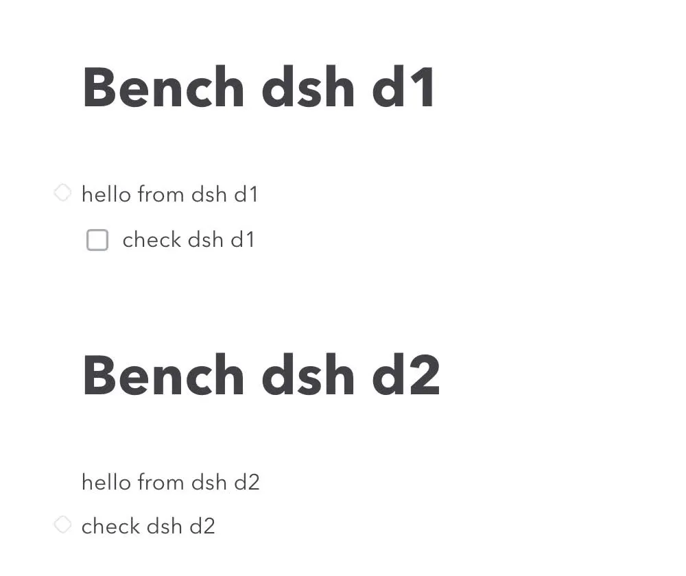 图 10 | AFFiNE 待办块对比。上为成功的 d1,“check dsh d1”前有复选框;下为 d2,同一位置只有段落手柄。截图取自两次运行的最终画面。
